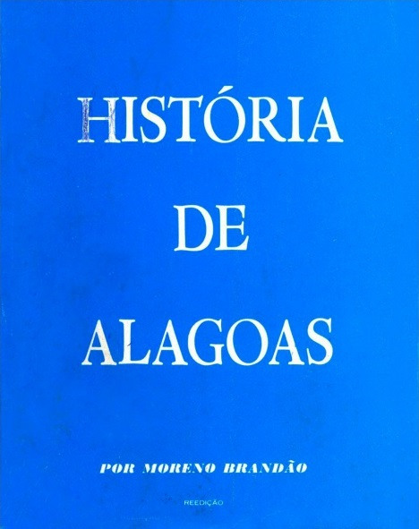 Livro: História de Alagoas, de Moreno Brandão